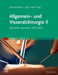 Bild: Allgemein- und Viszeralchirurgie II - Spezielle operative Techniken - Urban & Fischer