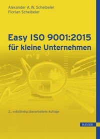 Abbildung von: Easy ISO 9001:2015 für kleine Unternehmen - Hanser