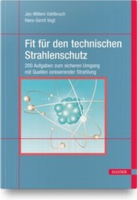 Enlarge image Cover: Fit für den technischen Strahlenschutz - Hanser