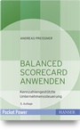 Cover: Balanced Scorecard anwenden - Hanser