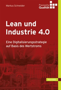 Abbildung von: Lean und Industrie 4.0 - Hanser