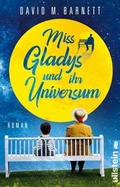 Cover: Miss Gladys und ihr Universum - Ullstein Taschenbuchverlag