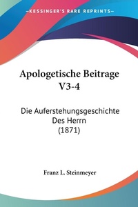 Bild: Apologetische Beitrage V3-4 - Kessinger Publishing Co