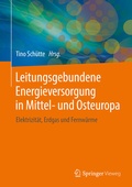 Abbildung von: Leitungsgebundene Energieversorgung in Mittel- und Osteuropa - Springer Vieweg