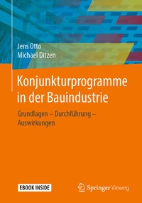 Abbildung von: Konjunkturprogramme in der Bauindustrie - Springer Vieweg