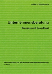 Abbildung von: Unternehmensberatung (Management Consulting) - vdf Hochschulverlag AG