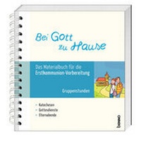 Abbildung von: Bei Gott zu Hause - St. Benno