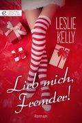 Cover: Lieb mich, Fremder! - CORA Verlag
