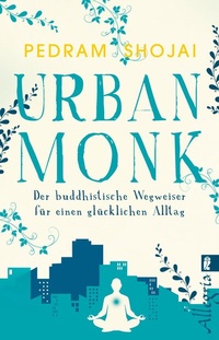 Enlarge image Cover: Urban Monk - Ullstein Taschenbuchverlag