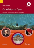 Cover: Crashkurs Oper - Schott Music