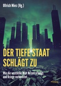Cover: Der Tiefe Staat schl&auml;gt zu - Promedia
