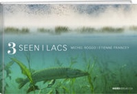Enlarge image Cover: 3 Seen - 3 Lacs - Weber Verlag AG