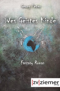 Enlarge image Cover: Wes Geistes Kinde - Ziemer Verlag