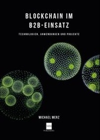 Abbildung von: Blockchain im B2B-Einsatz - MM Publishing