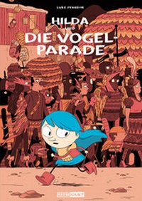 Enlarge image Cover: Hilda und die Vogelparade - Reprodukt