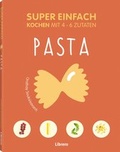 Cover: Super Einfach Pasta - Librero