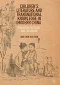 Cover: Children's Literature and Transnational Knowledge in Modern China - Palgrave Macmillan