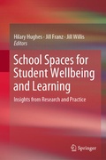 Cover: School Spaces for Student Wellbeing and Learning - Springer