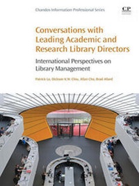 Abbildung von: Conversations with Leading Academic and Research Library Directors - Chandos Publishing