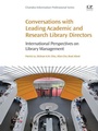Cover: Conversations with Leading Academic and Research Library Directors - Chandos Publishing