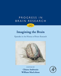 Bild: Imagining the Brain: Episodes in the History of Brain Research - Academic Press