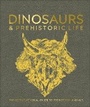 Cover: Dinosaurs and Prehistoric Life - DK