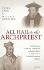 Cover: All Hail to the Archpriest - Oxford University Press