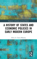 Cover: A History of States and Economic Policies in Early Modern Europe - Routledge