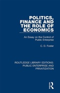 Cover: Politics, Finance and the Role of Economics - Routledge