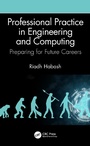 Cover: Professional Practice in Engineering and Computing - CRC Press