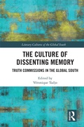 Cover: The Culture of Dissenting Memory - Routledge Cavendish