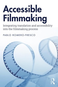 Abbildung von: Accessible Filmmaking - Routledge