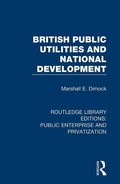 Cover: British Public Utilities and National Development - Routledge