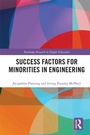 Cover: Success Factors for Minorities in Engineering - Routledge