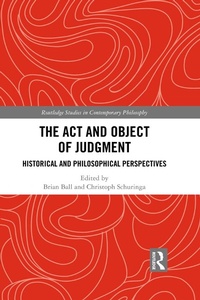 Enlarge image Cover: The Act and Object of Judgment - Routledge