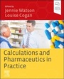 Cover: Calculations and Pharmaceutics in Practice - Elsevier