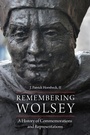 Cover: Remembering Wolsey - Fordham University Press