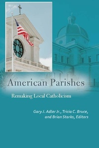 Abbildung von: American Parishes - Fordham University Press