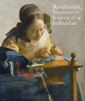 Cover: Rembrandt, Vermeer et le siecle d'or hollandais - Saqi Books