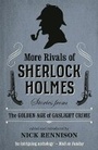 Cover: More Rivals of Sherlock Holmes - No Exit Press