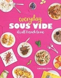 Cover: Everyday Sous Vide - Chelsea Cole
