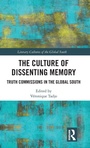 Cover: The Culture of Dissenting Memory - Routledge India