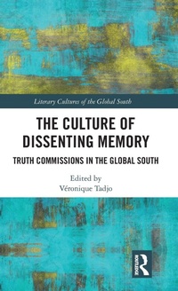 Enlarge image Cover: The Culture of Dissenting Memory - Routledge India