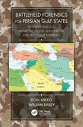 Cover: Battlefield Forensics for Persian Gulf States - CRC Press
