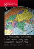 Cover: The Routledge International Handbook of Language Education Policy in Asia - Routledge