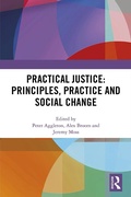 Cover: Practical Justice: Principles, Practice and Social Change - Routledge