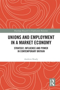 Abbildung von: Unions and Employment in a Market Economy - Routledge