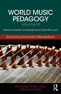 Abbildung von: World Music Pedagogy, Volume VI: School-Community Intersections - Routledge
