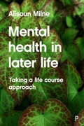 Cover: Mental Health in Later Life - Policy Press
