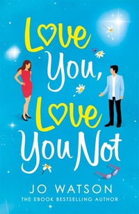 Abbildung von: Love You, Love You Not - Headline Eternal